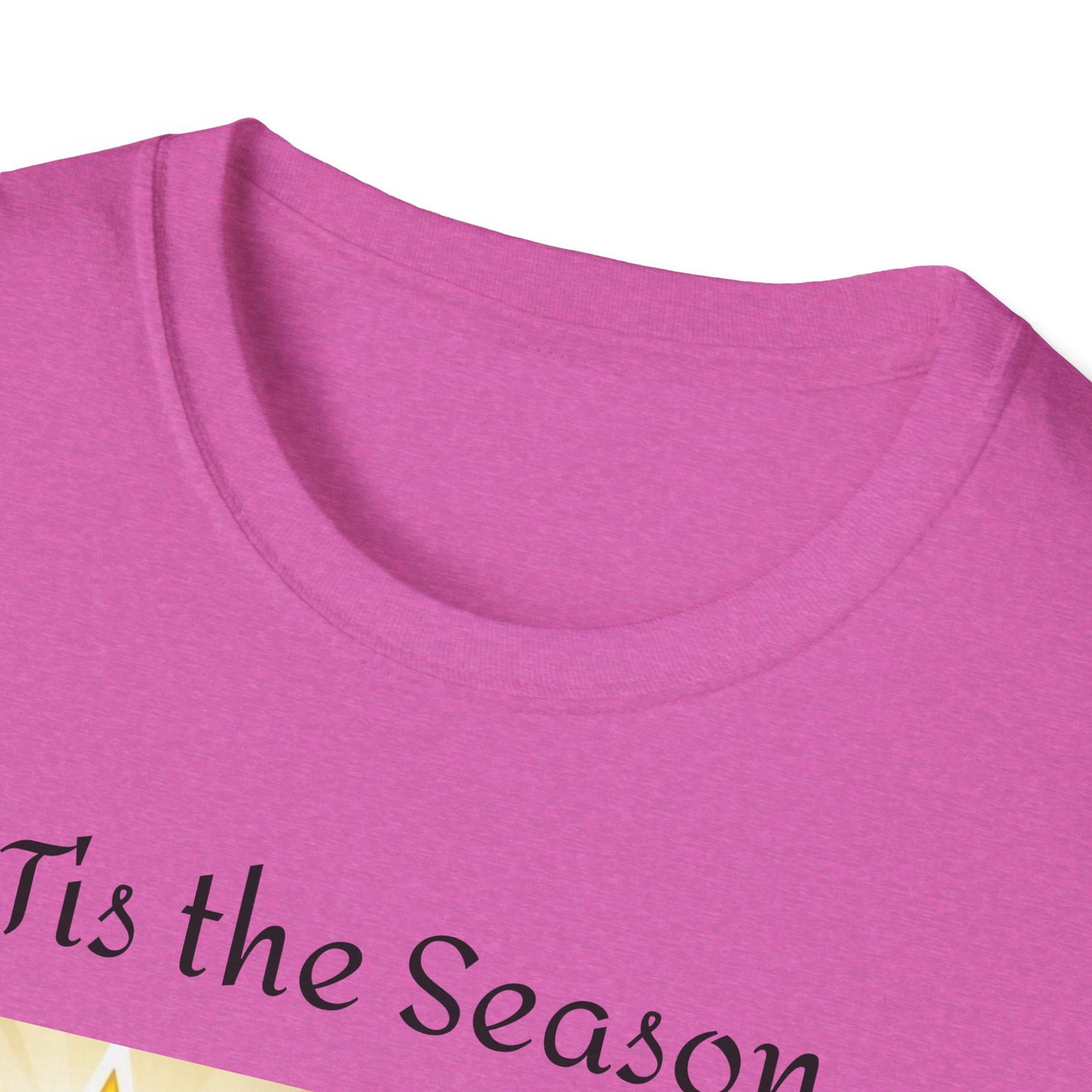 Tis the Season T-Shirt