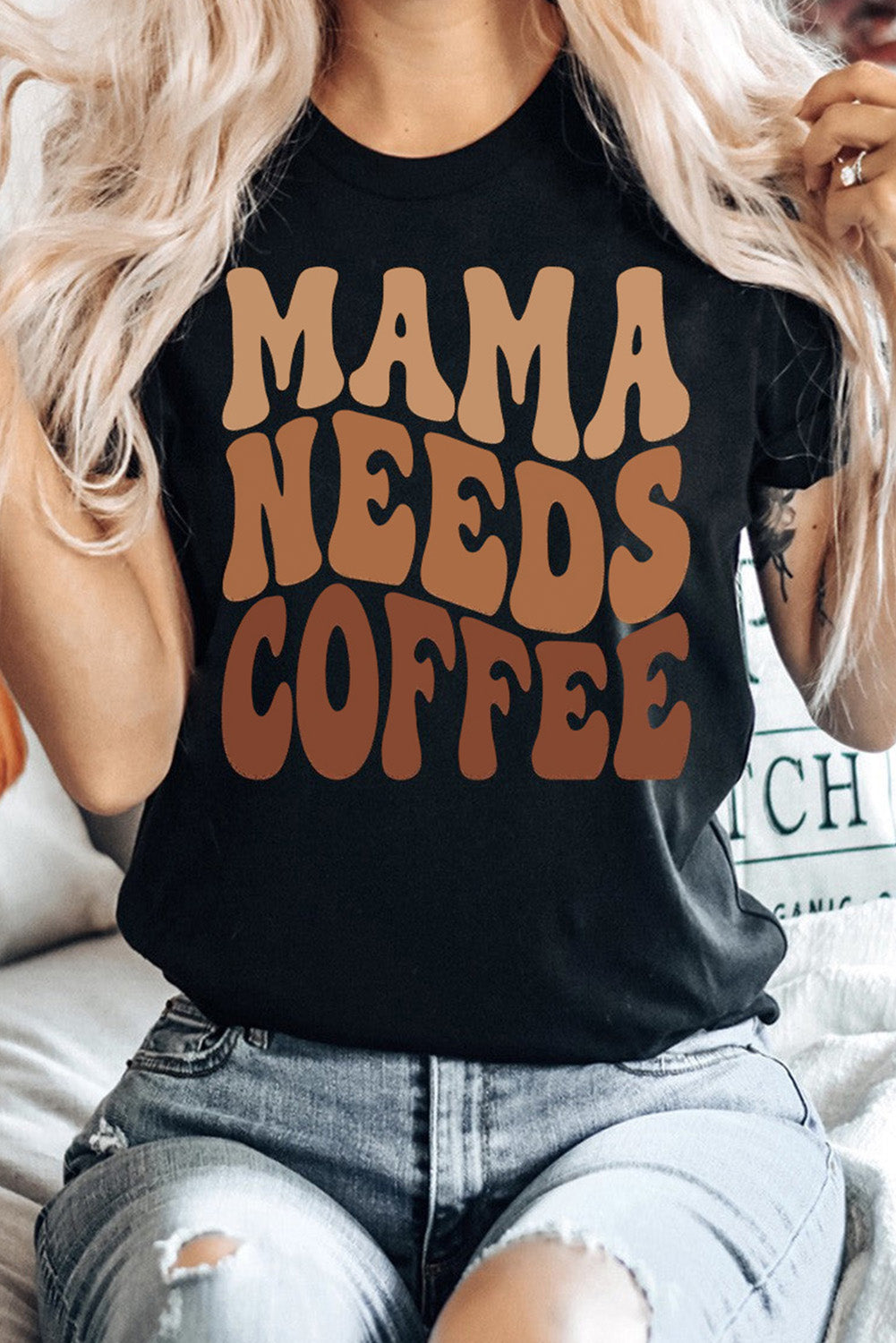 "MAMA NEEDS COFFEE" Graphic T Shirt