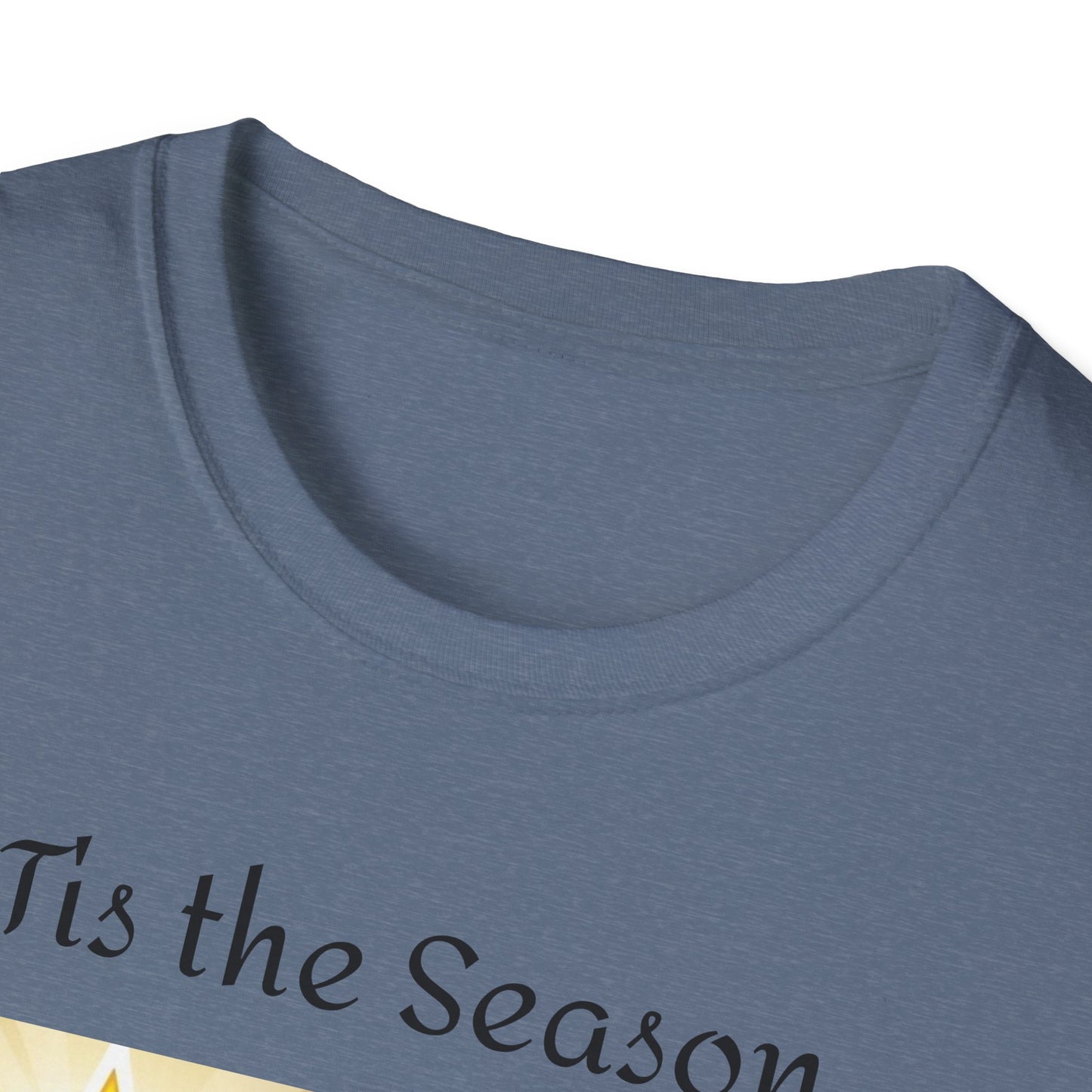 Tis the Season T-Shirt