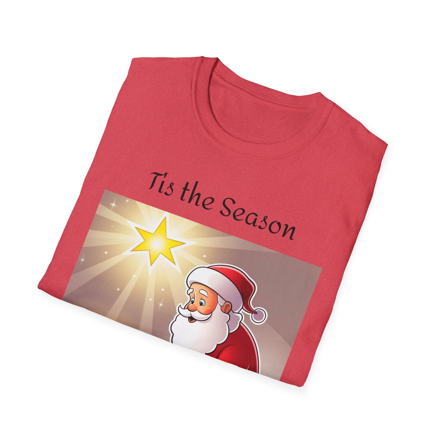 Tis the Season T-Shirt