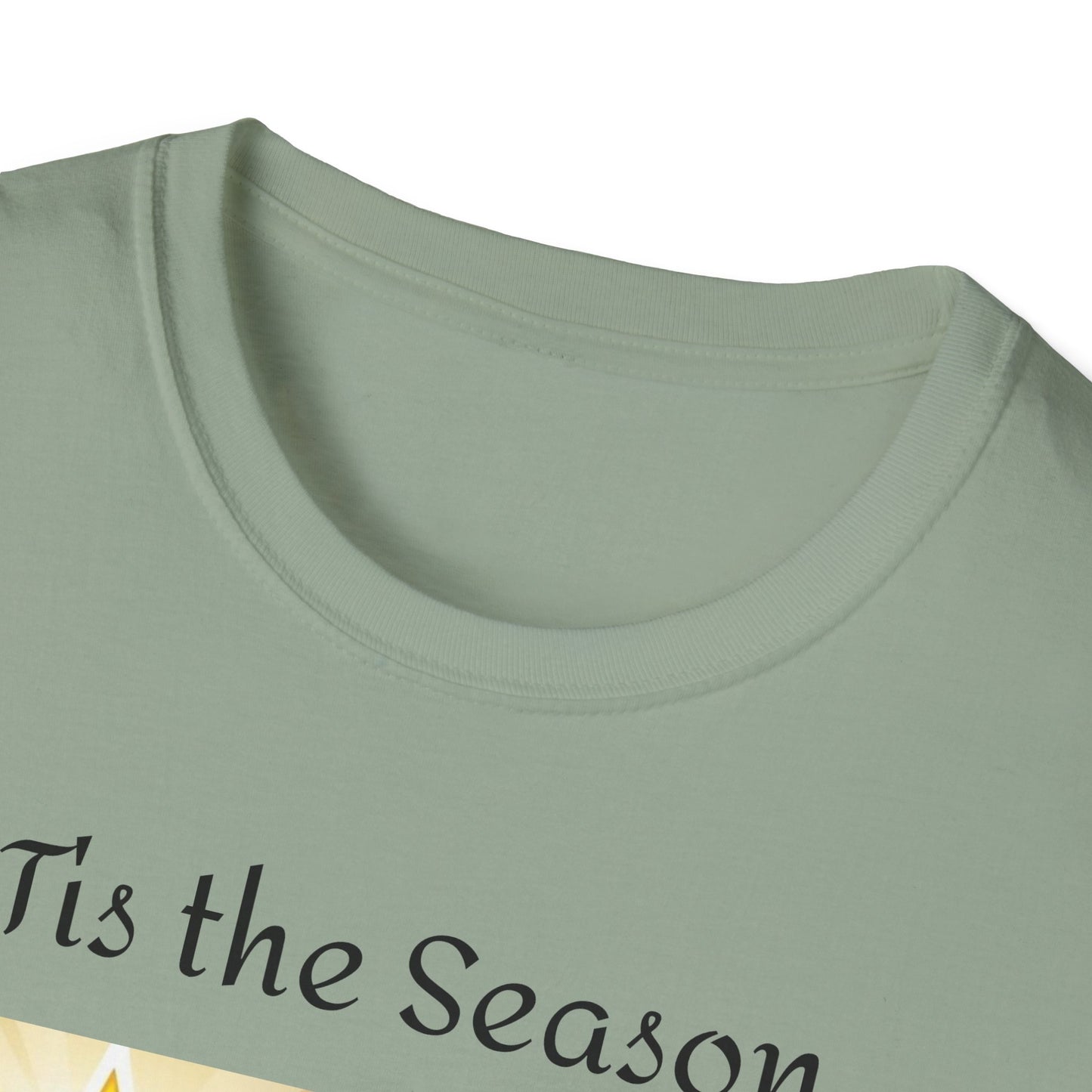 Tis the Season T-Shirt