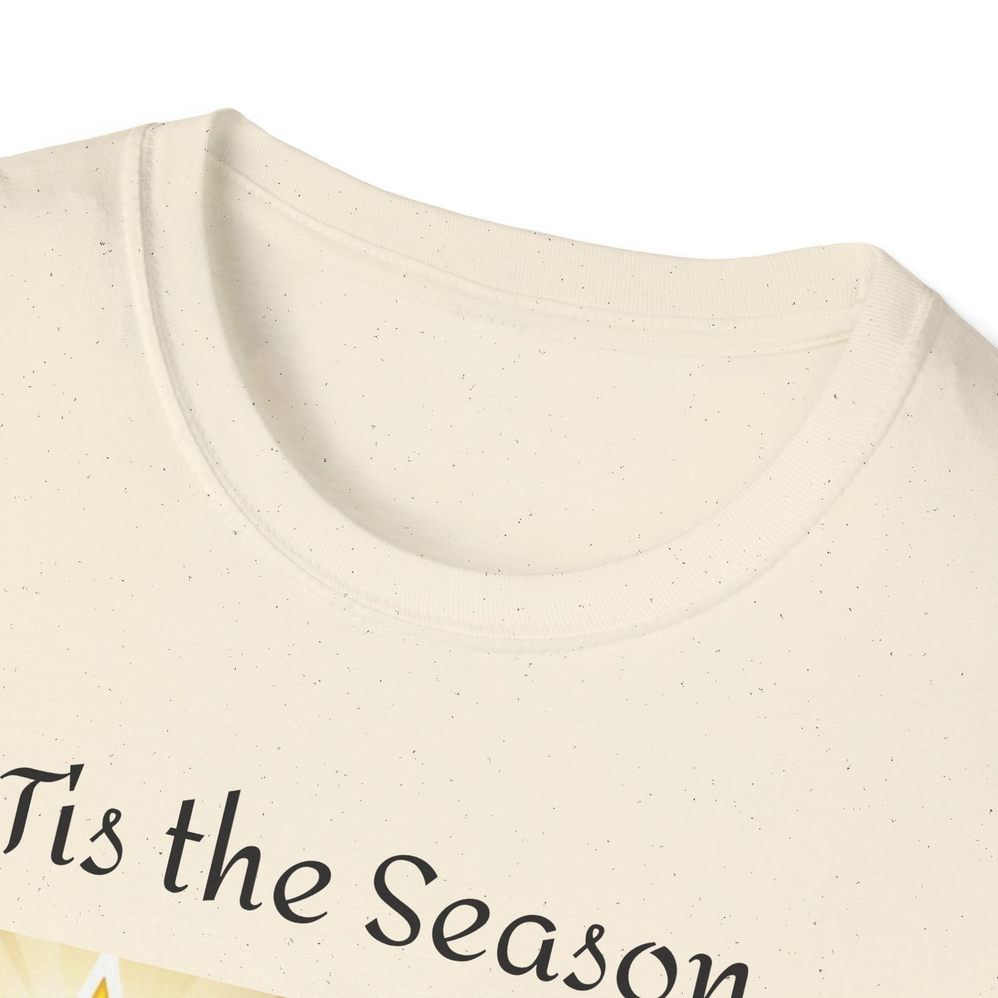 Tis the Season T-Shirt