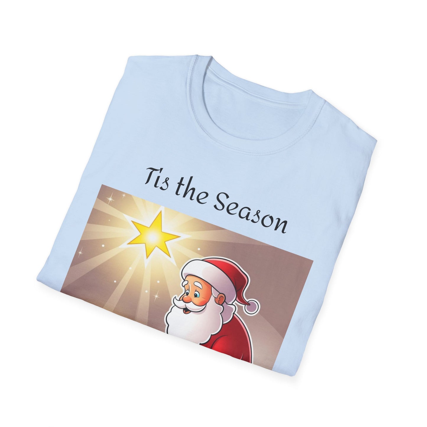 Tis the Season T-Shirt